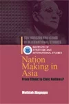 Nation Making in Asia