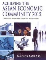 Achieving the AEC 2015: Challenges for the Malaysia Private Sector