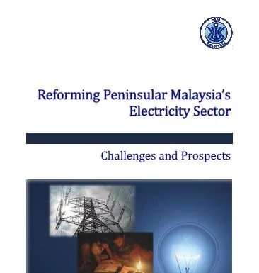 Reforming Peninsular Malaysia's Electricity Sector