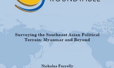 Surveying the Southeast Asian Political Terrain: Myanmar and Beyond