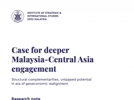 Case for deeper Malaysia-Central Asia engagement